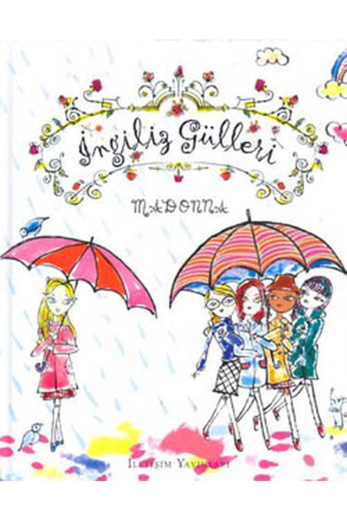 Ingiliz Gülleri - - Madonna Kitabı