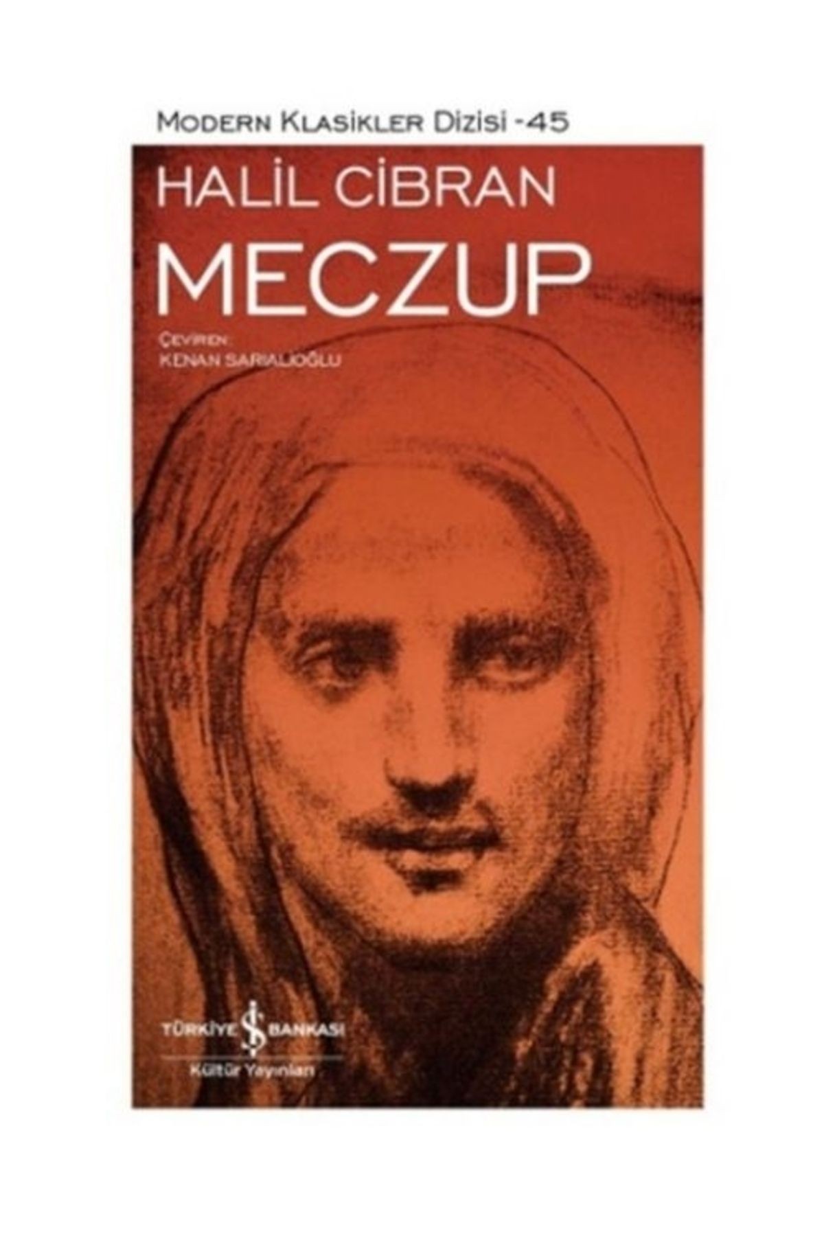 Meczup - Modern Klasikler - Halil Cibran
