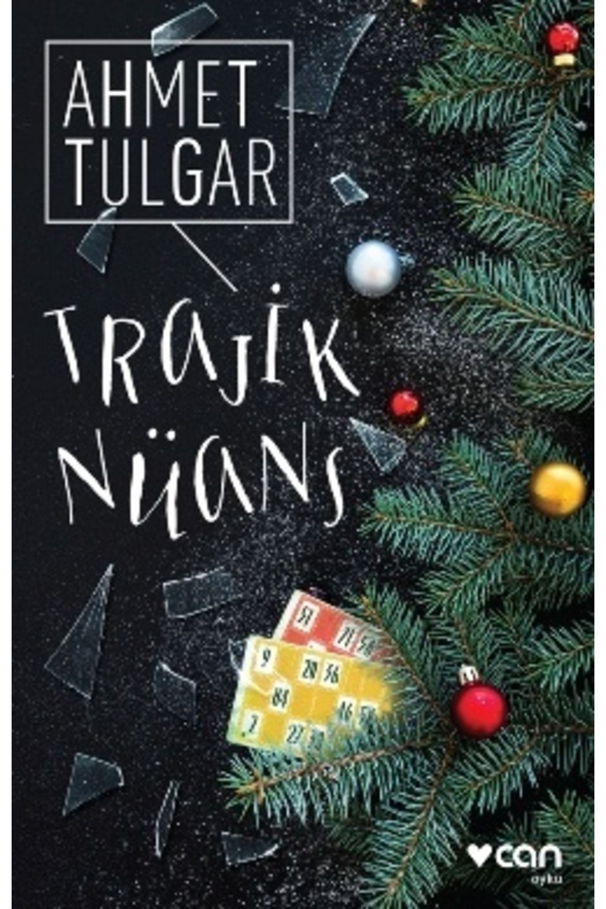 Trajik Nüans | Can Yayınları 9789750732966