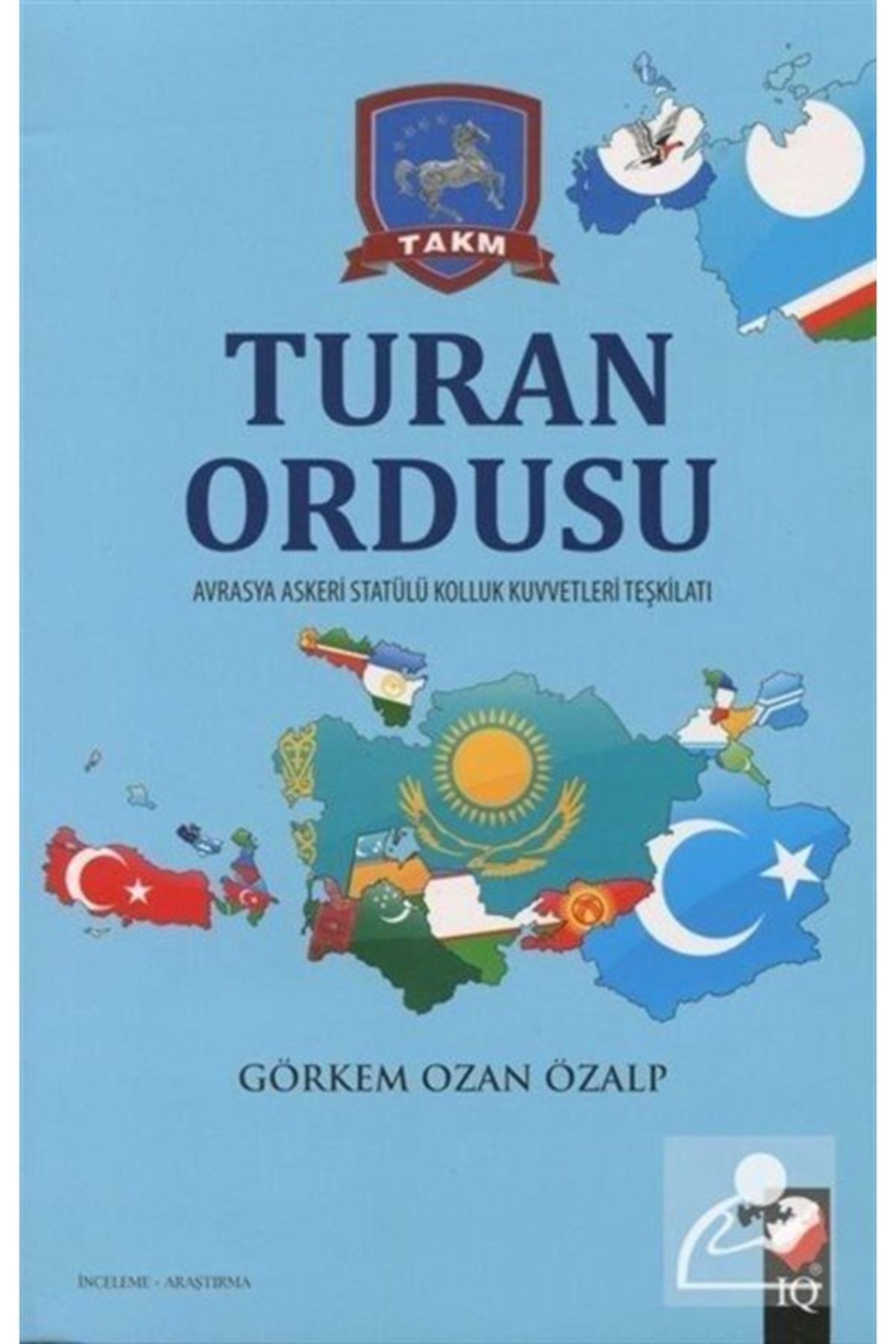 Turan Ordusu - Görkem Ozan Özalp -
