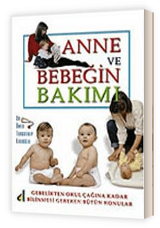 Anne Ve Bebeğin Bakımı (KÜÇÜK BOY)