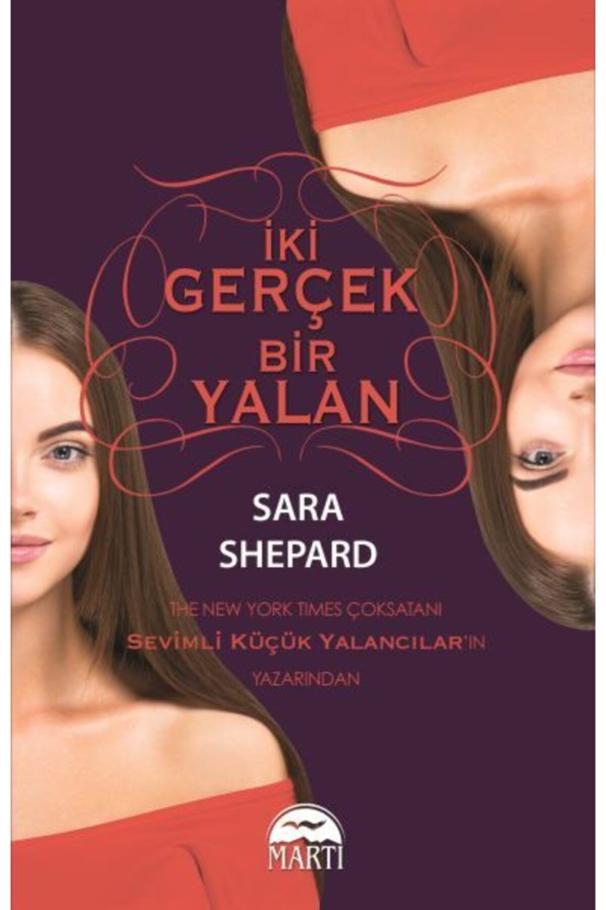 Iki Gerçek Bir Yalan