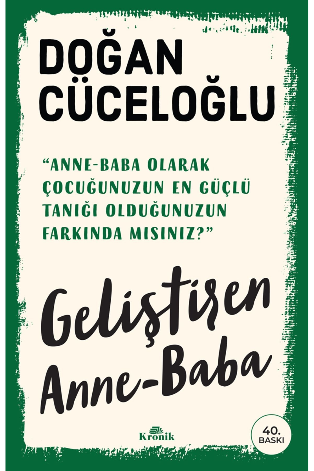 Geliştiren Anne-baba