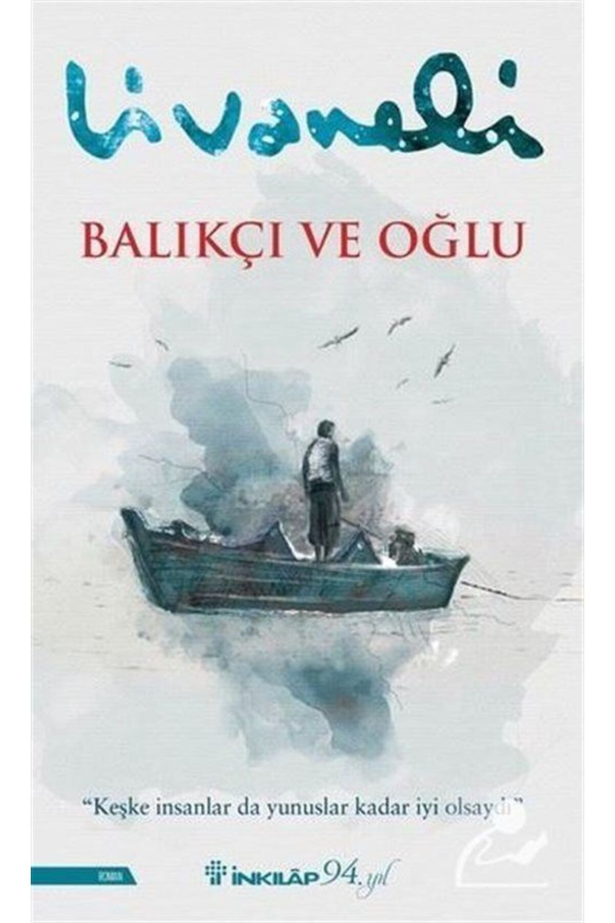 Balıkçı Ve Oğlu