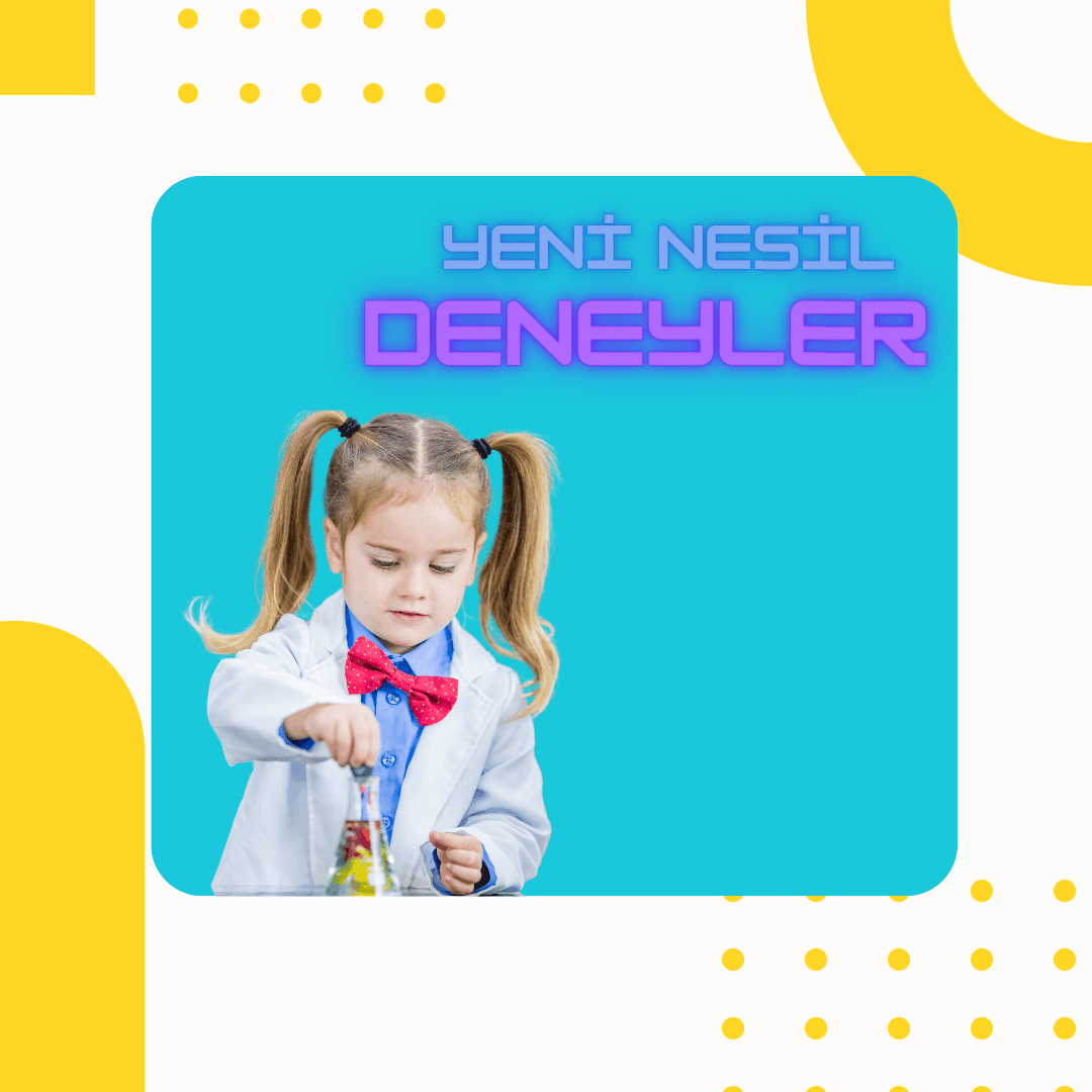 Yeni Nesil Deneyler Anaokulu