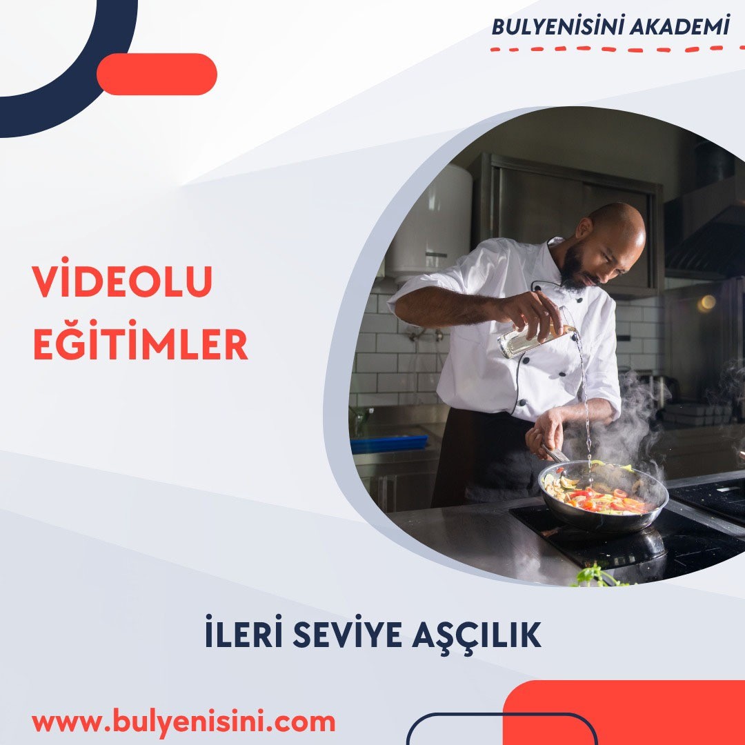 İLERİ SEVİYE AŞÇILIK 840 SAAT