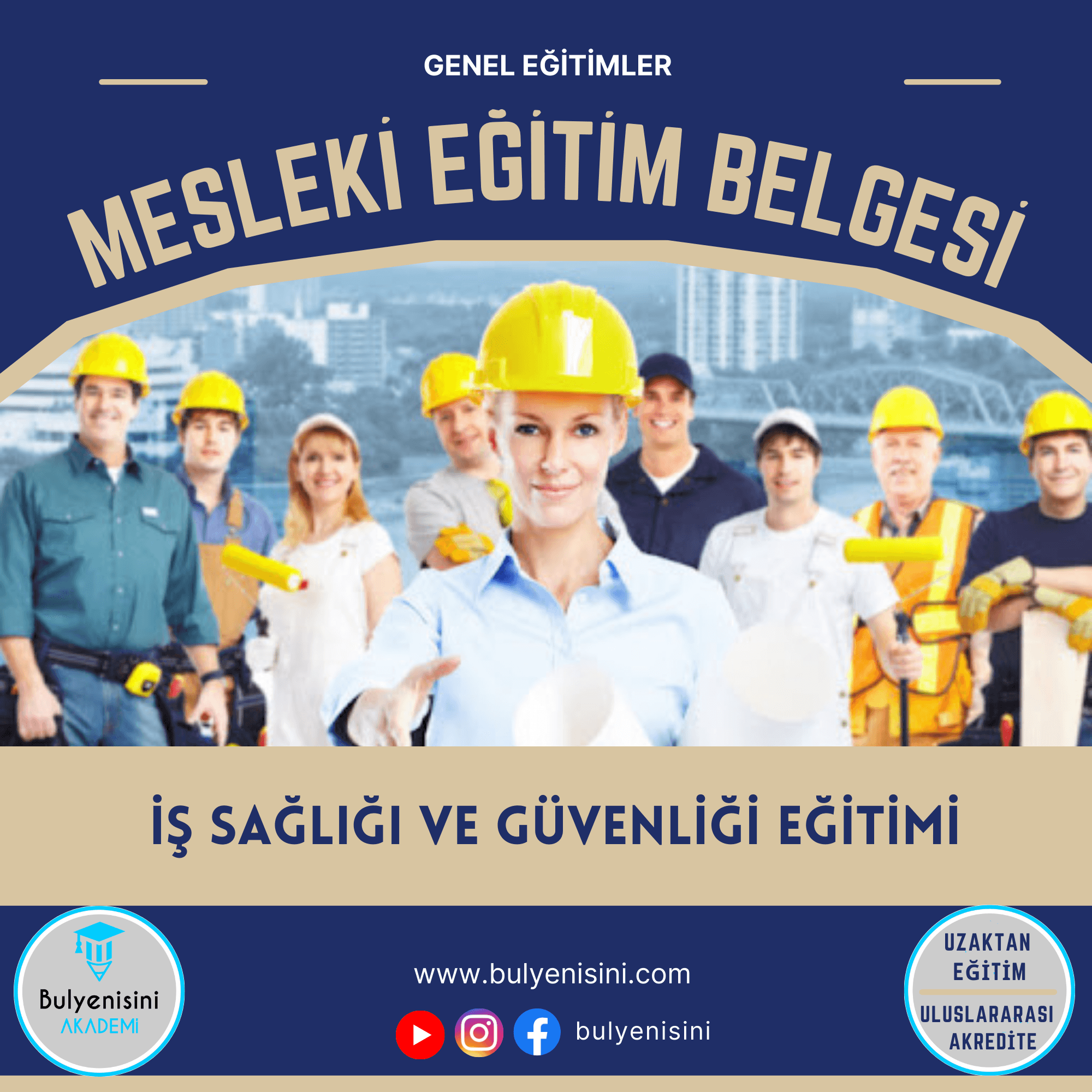 İŞ SAĞLIĞI VE GÜVENLİĞİ EĞİTİMİ