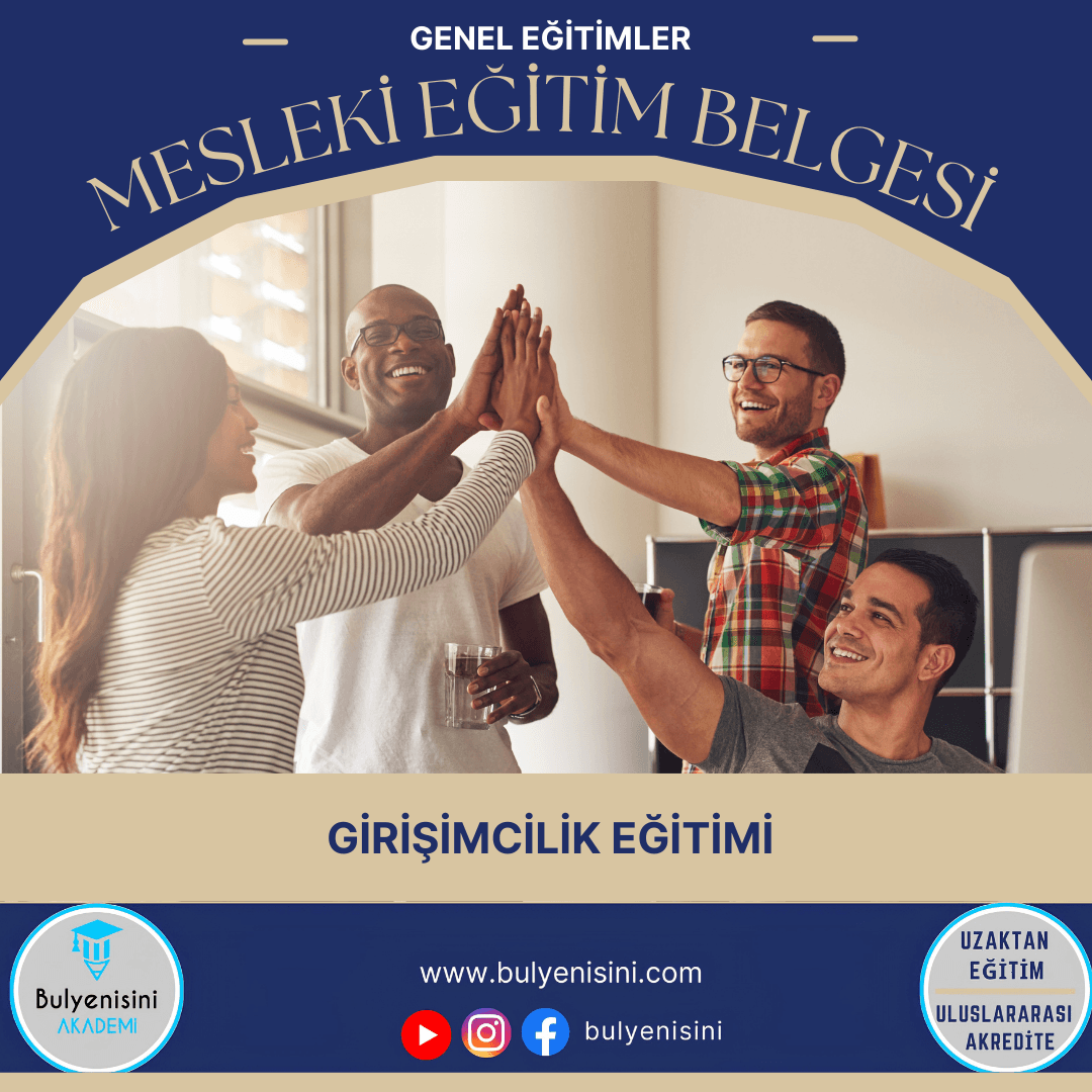 32 SAAT GİRİŞİMCİLİK EĞİTİMİ