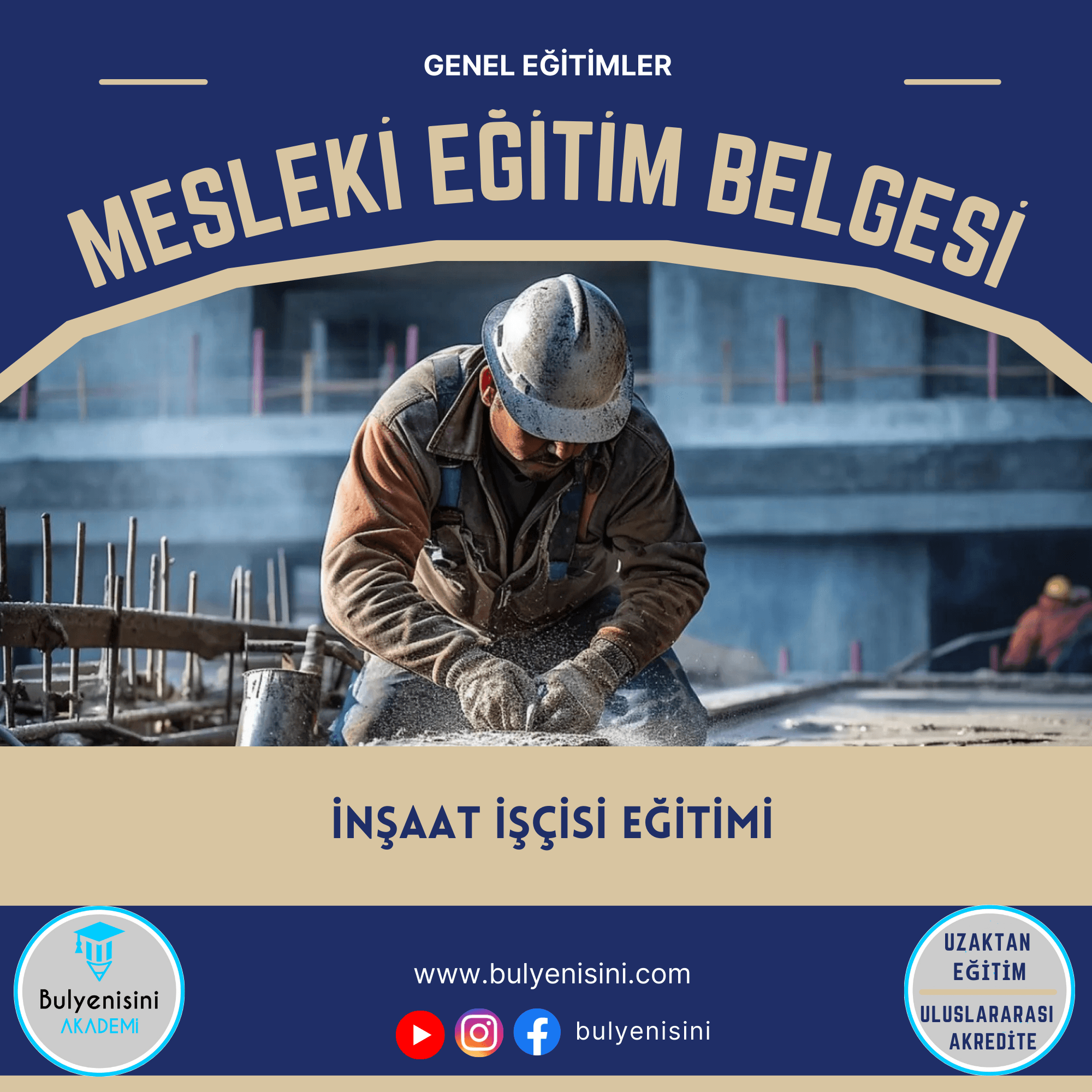 İNŞAAT İŞÇİSİ EĞİTİMİ