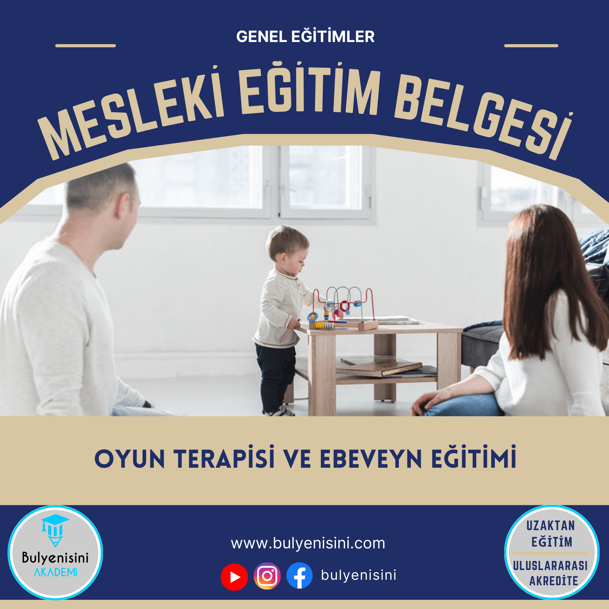 Oyun Terapisi Ve Ebeveyn Eğitimi 464 Saat