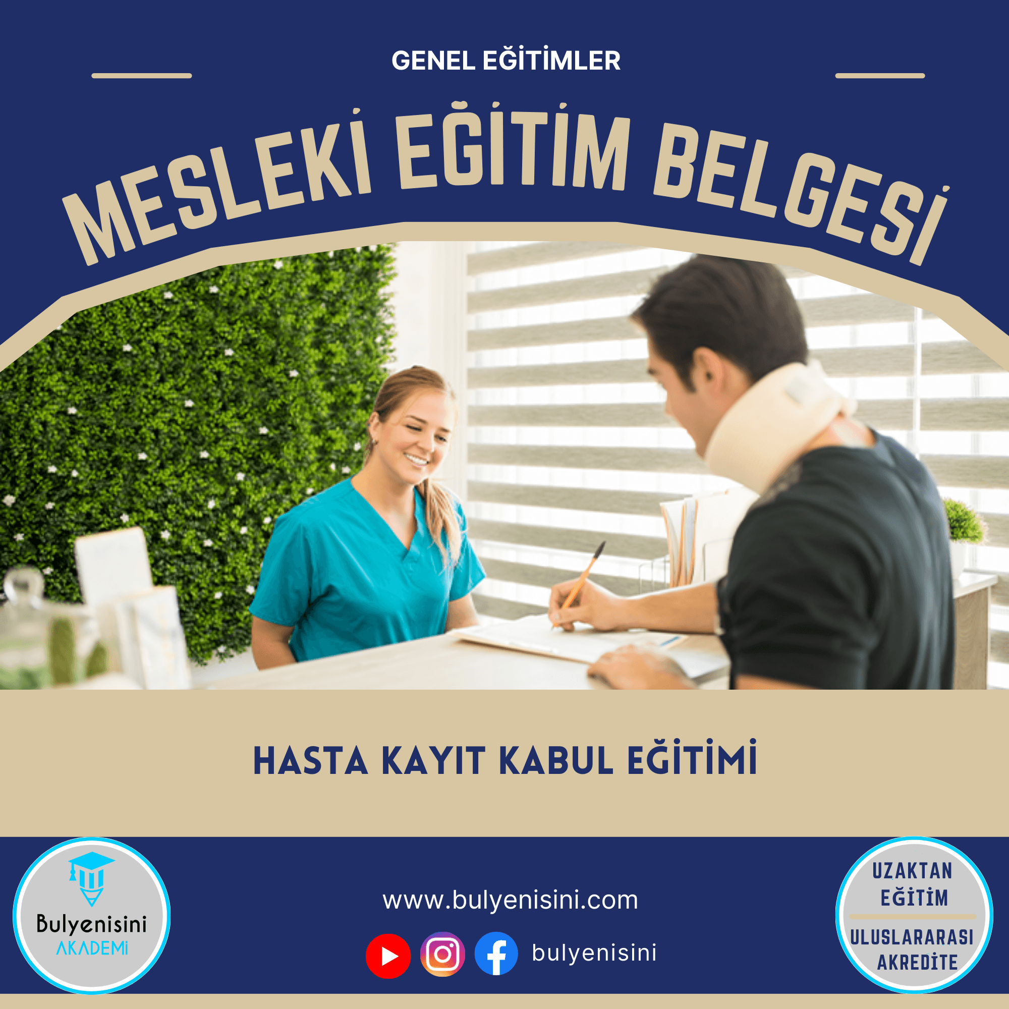560 Saatlik Hasta Kayıt Kabul Eğitimi