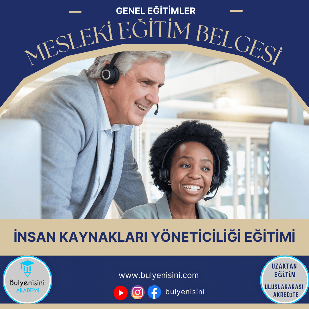 İNSAN KAYNAKLARI YÖNETİCİLİĞİ EĞİTİMİ