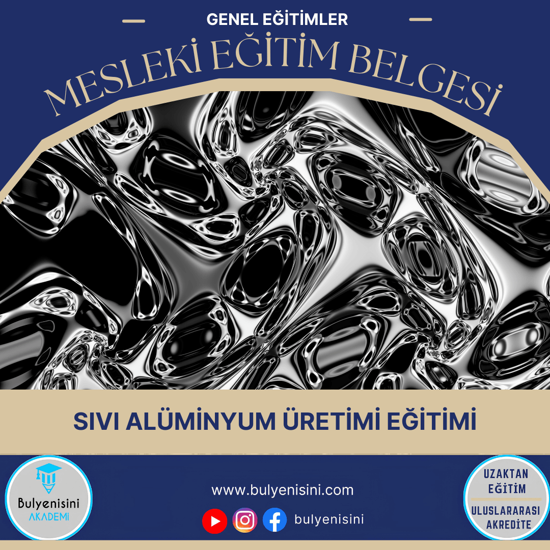 Tehlikeli Ve Çok Tehlikeli İşlerde Sıvı Alüminyum Üretimi