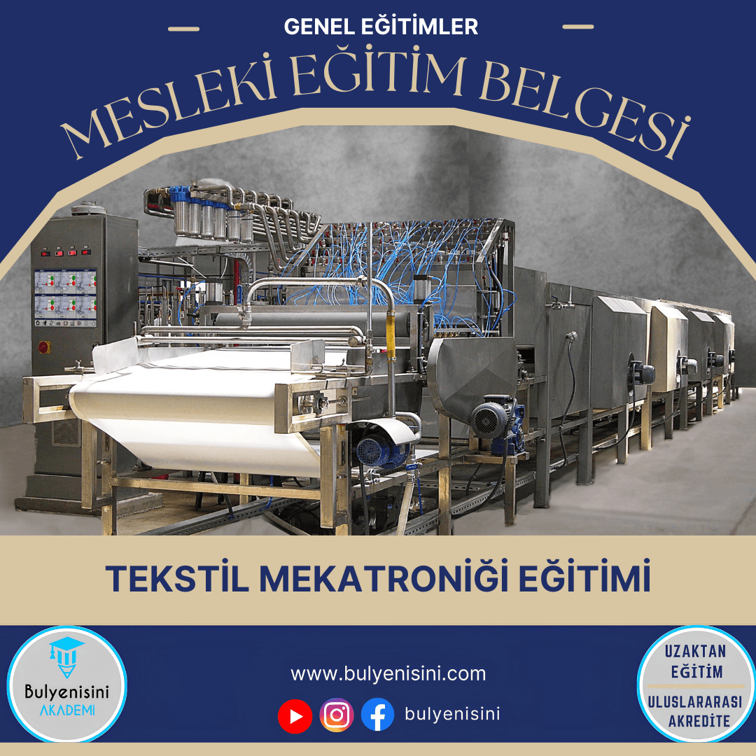 40 SAAT TEKSTİL MEKATRONİĞİ - TÇTİ
