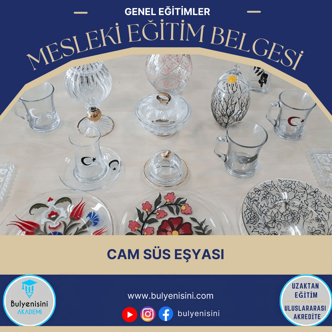 Cam Süs Eşyası Yapımı Sertifika Programı