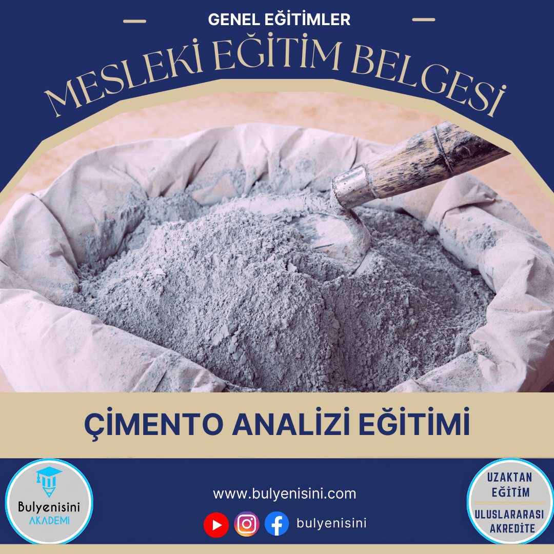 Tehlikeli Ve Çok Tehlikeli İşlerde Çimento Analizi