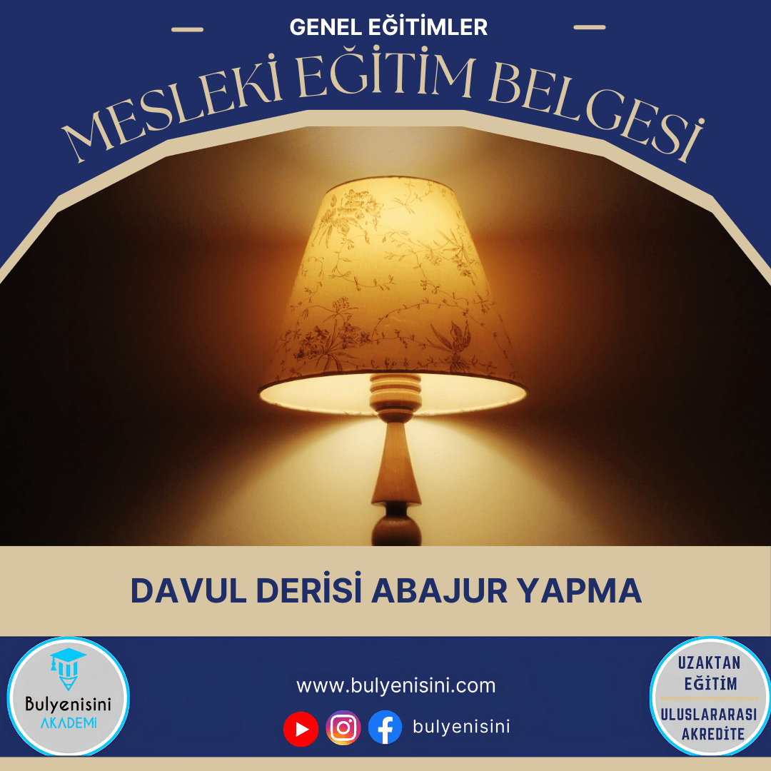 Davul Derisi Abajur Yapma Sertifika Programı