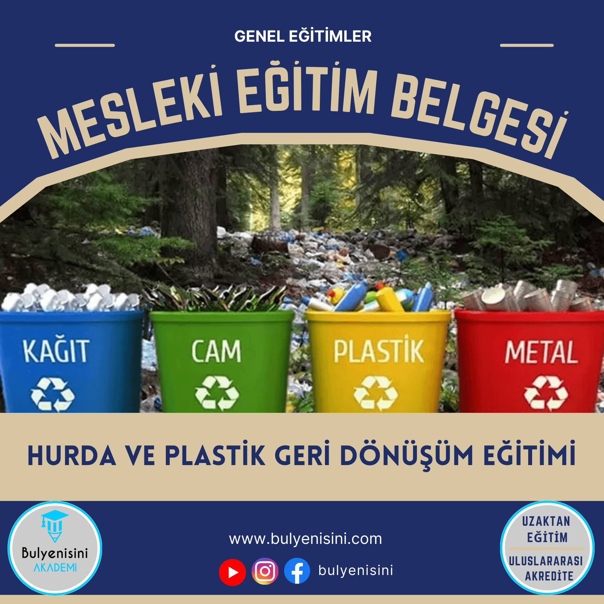 200 SAAT HURDA VE PLASTİK GERİ DÖNÜŞÜM EĞİTİMİ