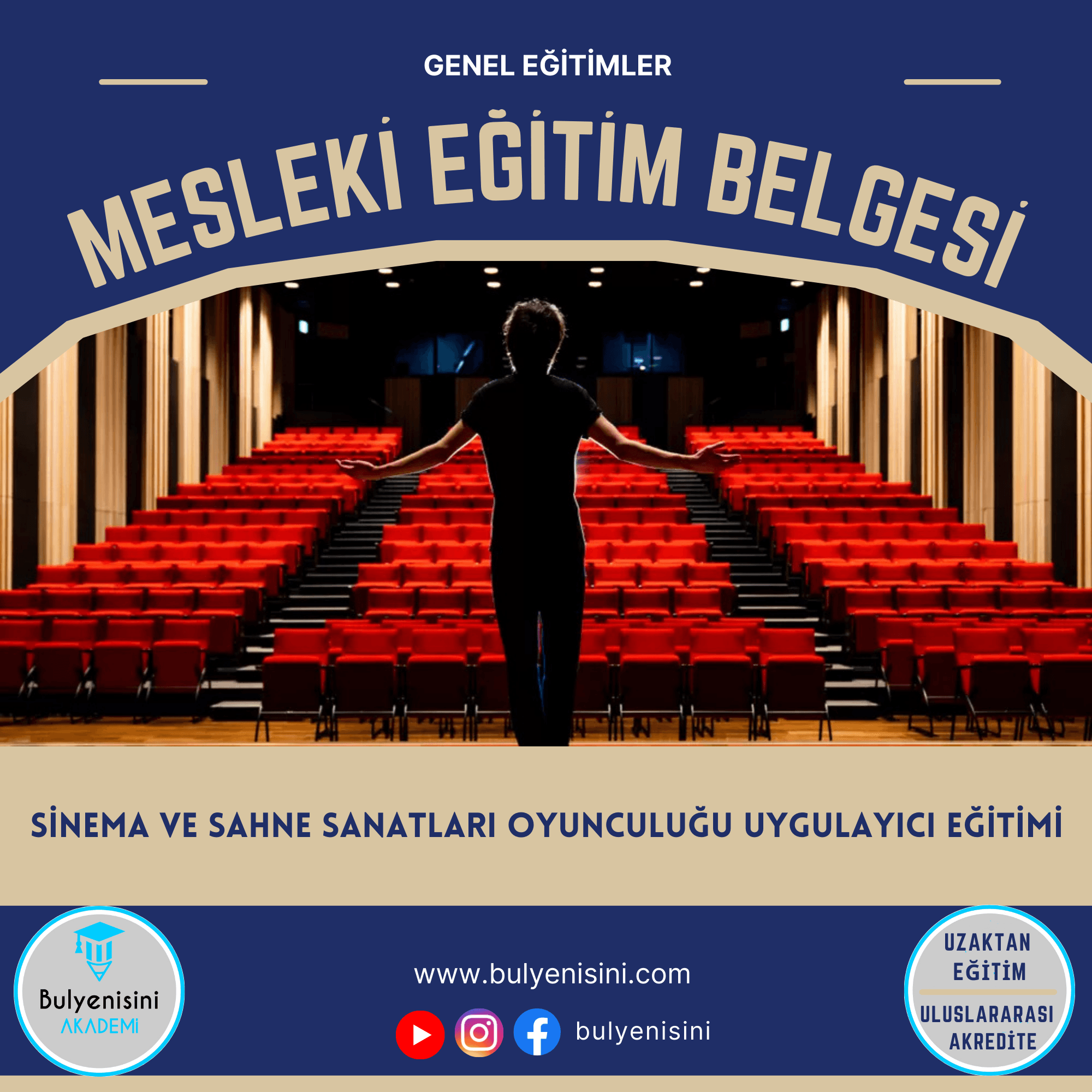 120 Saatlik Sinema Ve Sahne Sanatları Oyunculuğu Uygulayıcı Eğitimi