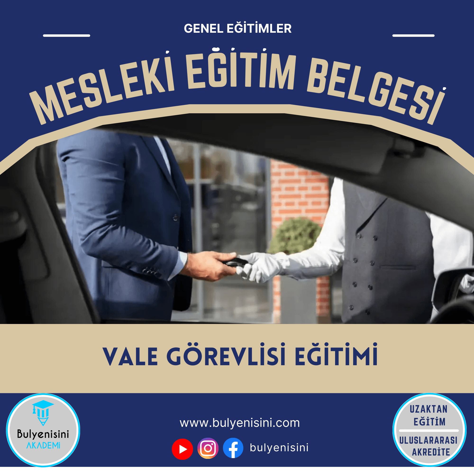 120 Saat VALE GÖREVLİSİ EĞİTİMİ