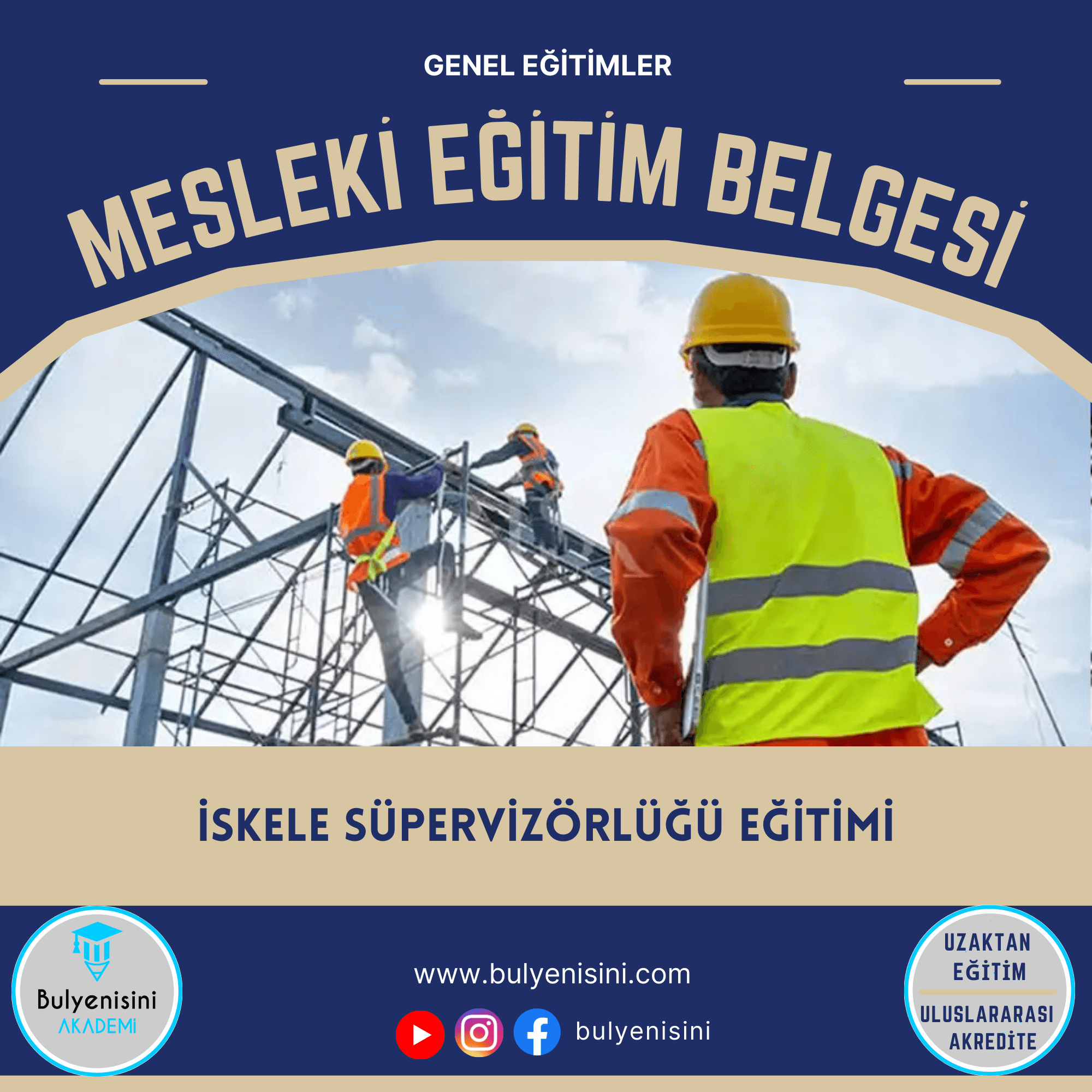 200 SAAT İSKELE SÜPERVİZÖRLÜĞÜ EĞİTİMİ