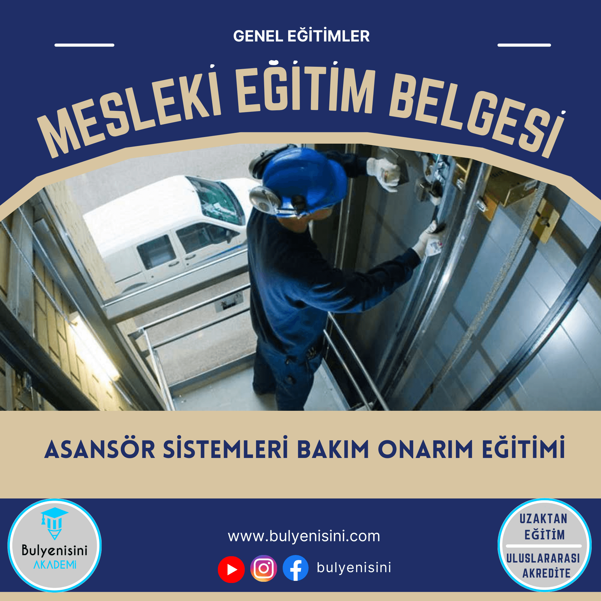 900 SAAT ASANSÖR BAKIM ONARIM EĞİTİMİ