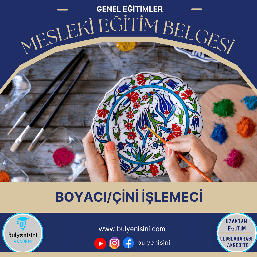 Boyacı/Çini İşlemeci Sertifika Programı