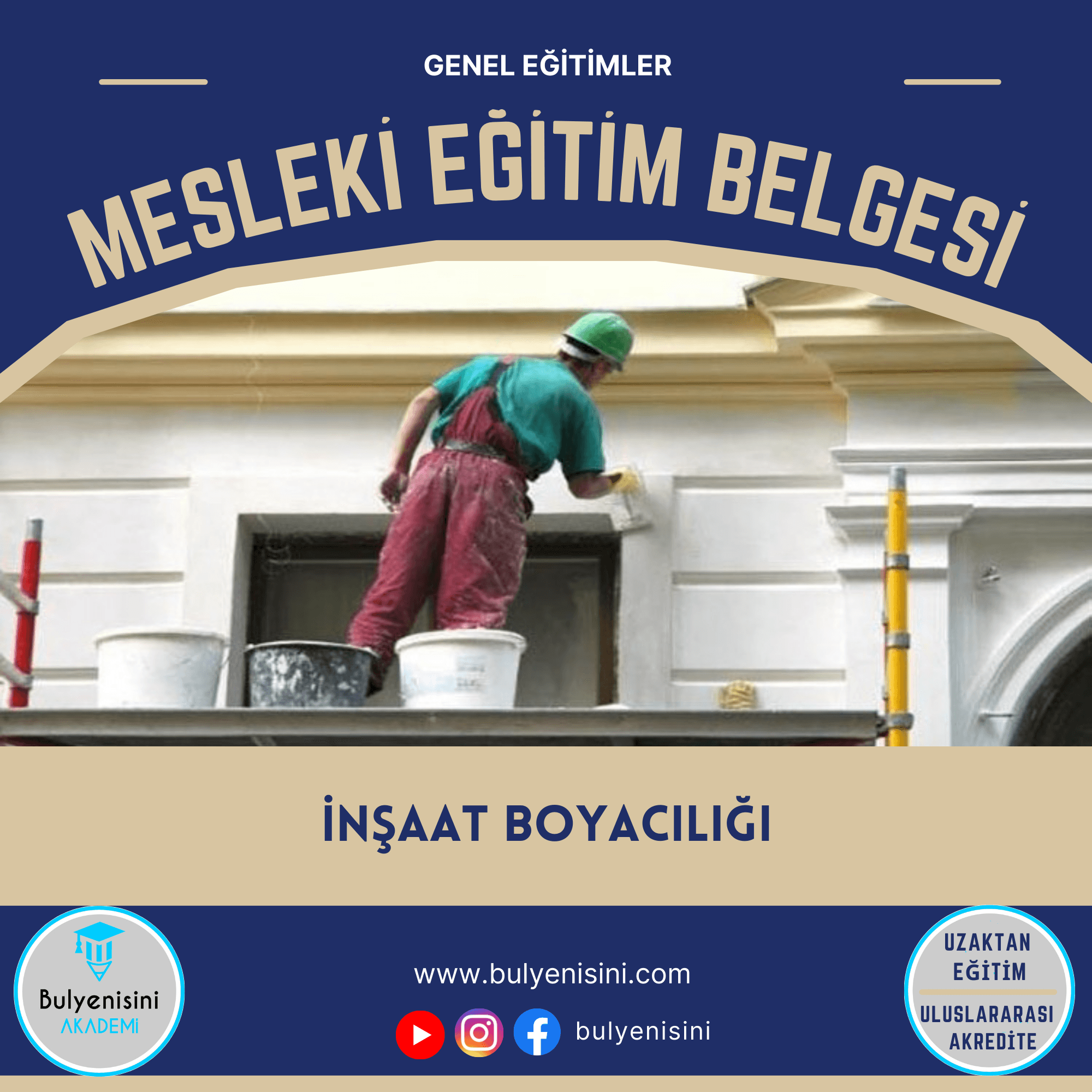 Yapı Sektöründe Çalışanlara Yönelik İnşaat Boyacısı Sertifika Programı
