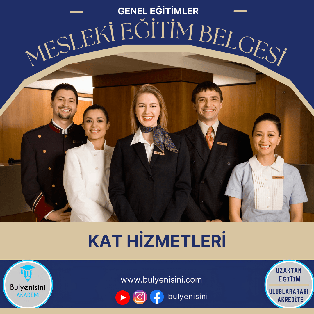 Kat Hizmetleri Kalfalık & Ustalık Sertifika ve Eğitim Programı (2 Belge)