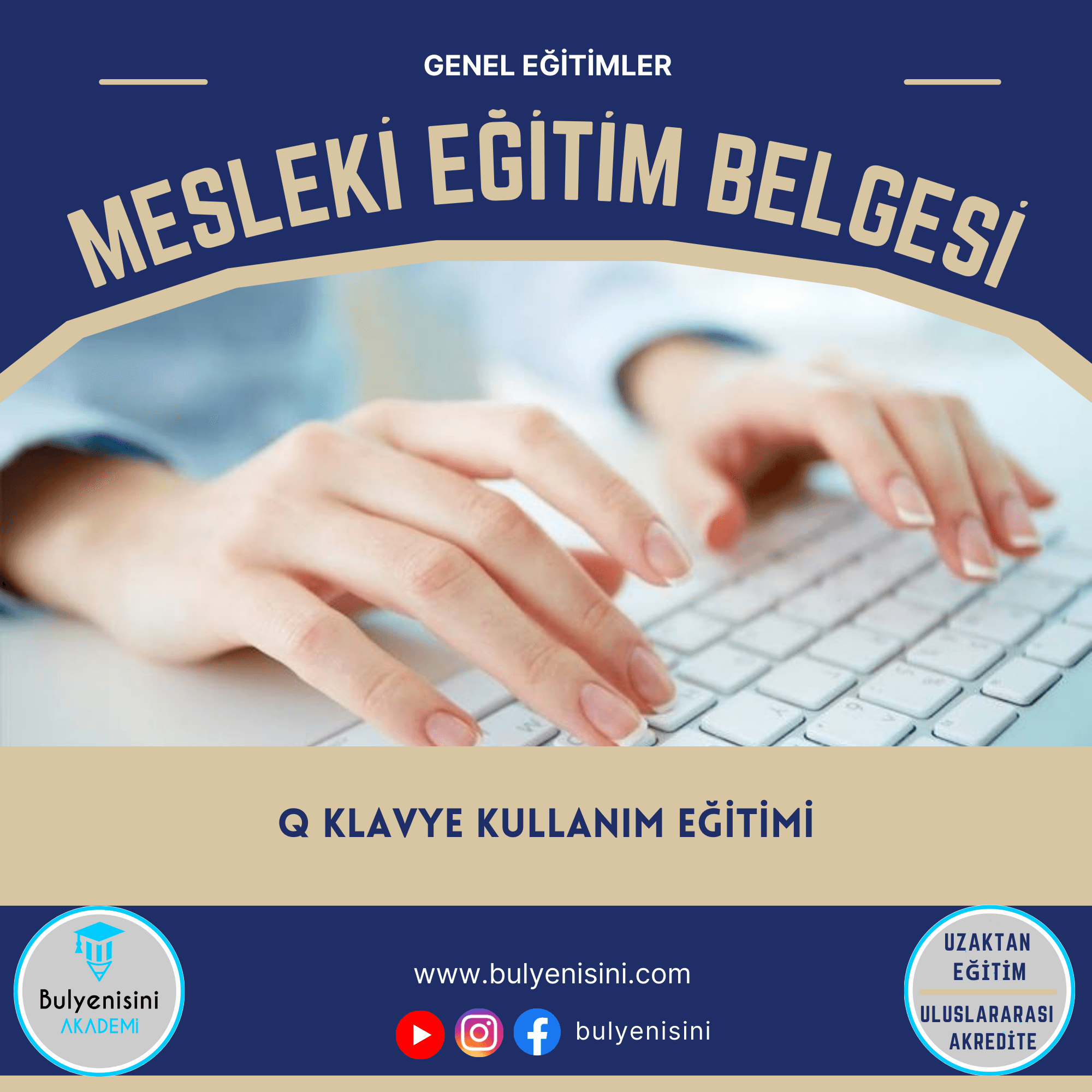 Q KLAVYE TEKNİKLERİ EĞİTİMİ