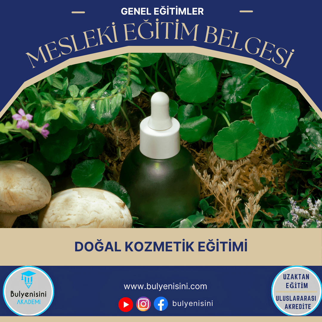 DOĞAL KOZMETİK EĞİTİMİ