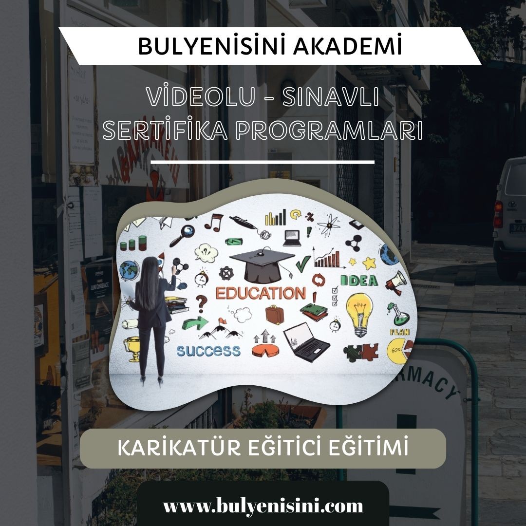 Çevrimiçi Sınavlı Karikatür Eğitici Eğitimi