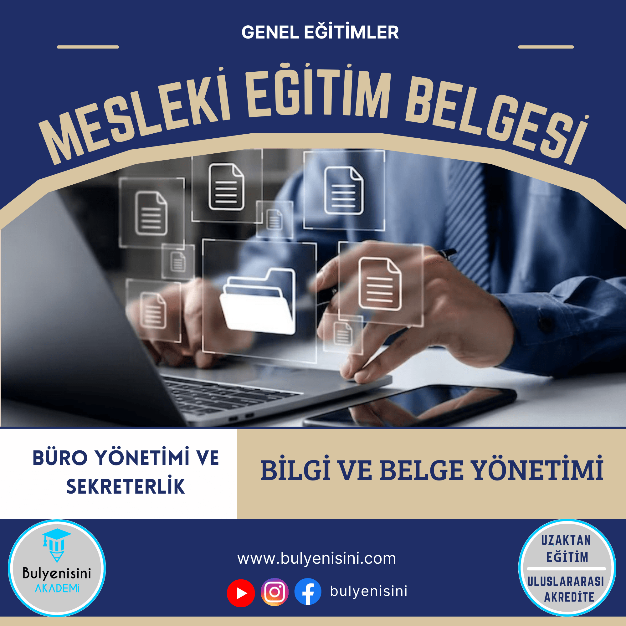 Bilgi Ve Belge Yönetimi Eğitimi 120 Saat