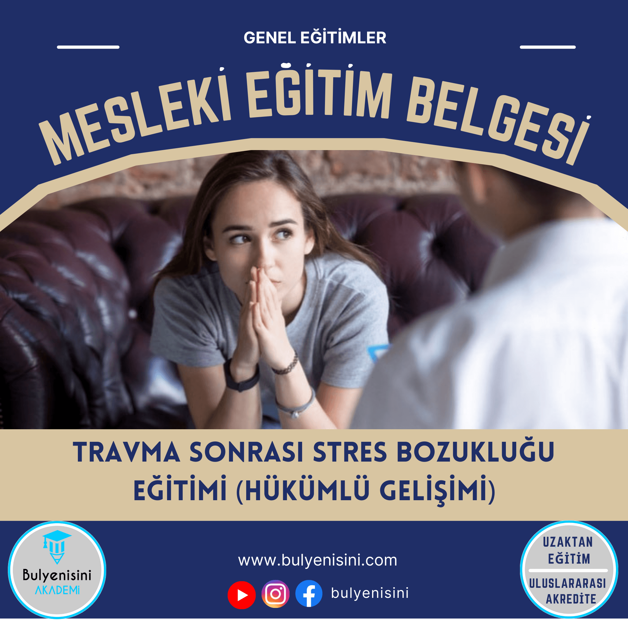 Travma Sonrası Stres Bozukluğu Eğitimi (Hükümlü Gelişimi) Sertifika Programı