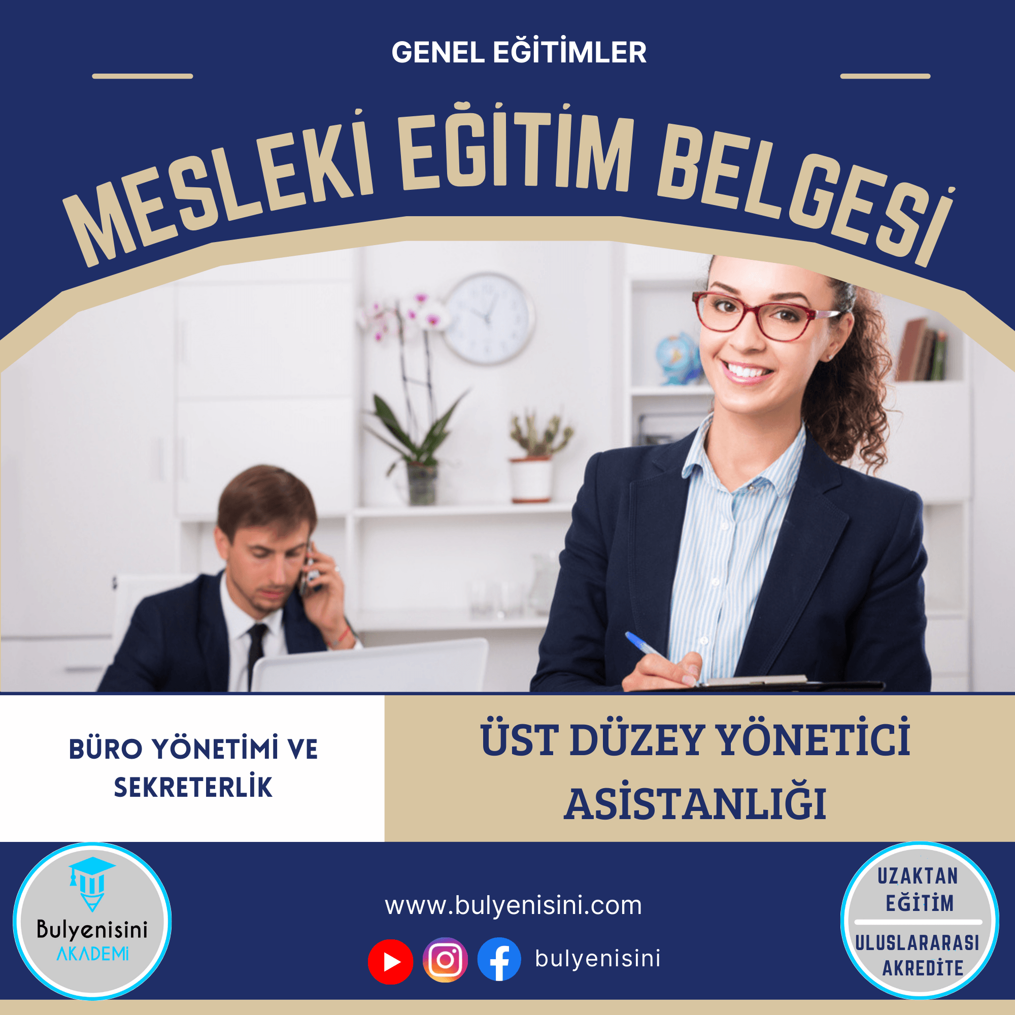 Üst Düzey Yönetici Asistanlığı Eğitimi Hayat Boyu Öğrenme&Sertifika Programı