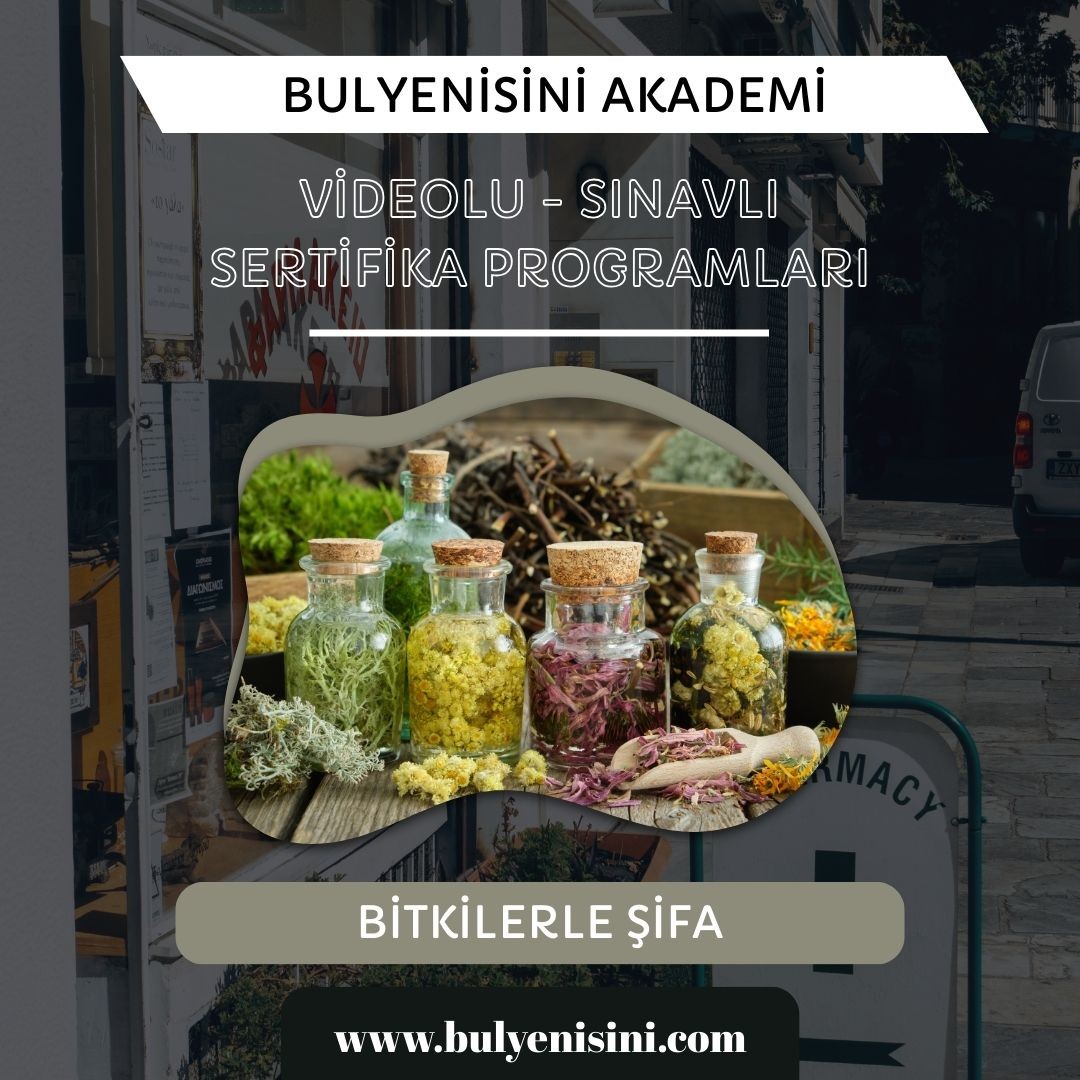 Çevrimiçi Sınavlı Bitkilerle Şifa