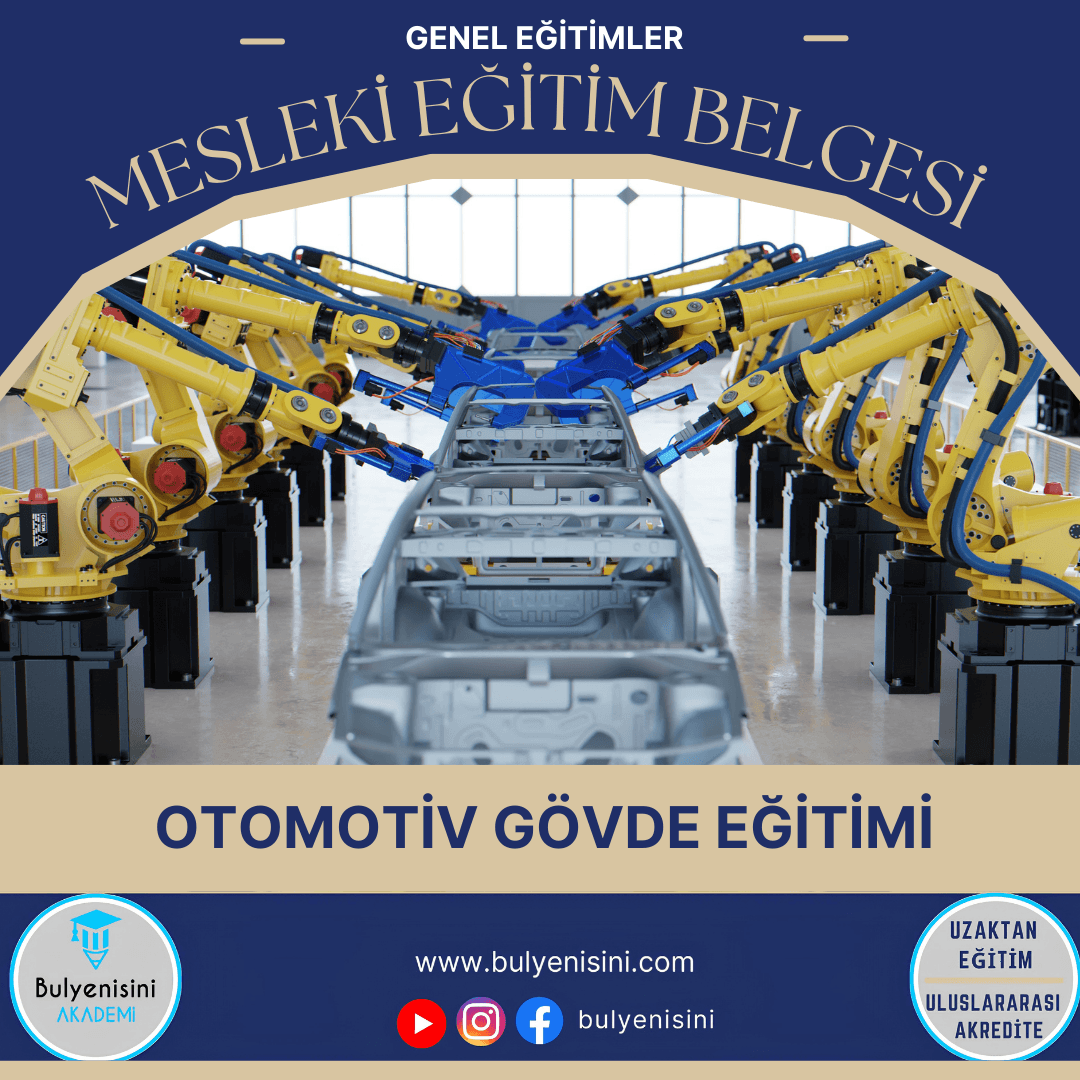 Otomotiv Gövde Kalfalık & Ustalık Sertifika ve Eğitim Programı (2 Belge)