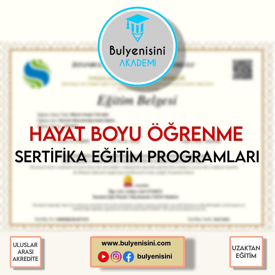 Usta Öğretici Oryantasyon Kurs Programı Hayat Boyu Öğrenme&Sertifika Programı