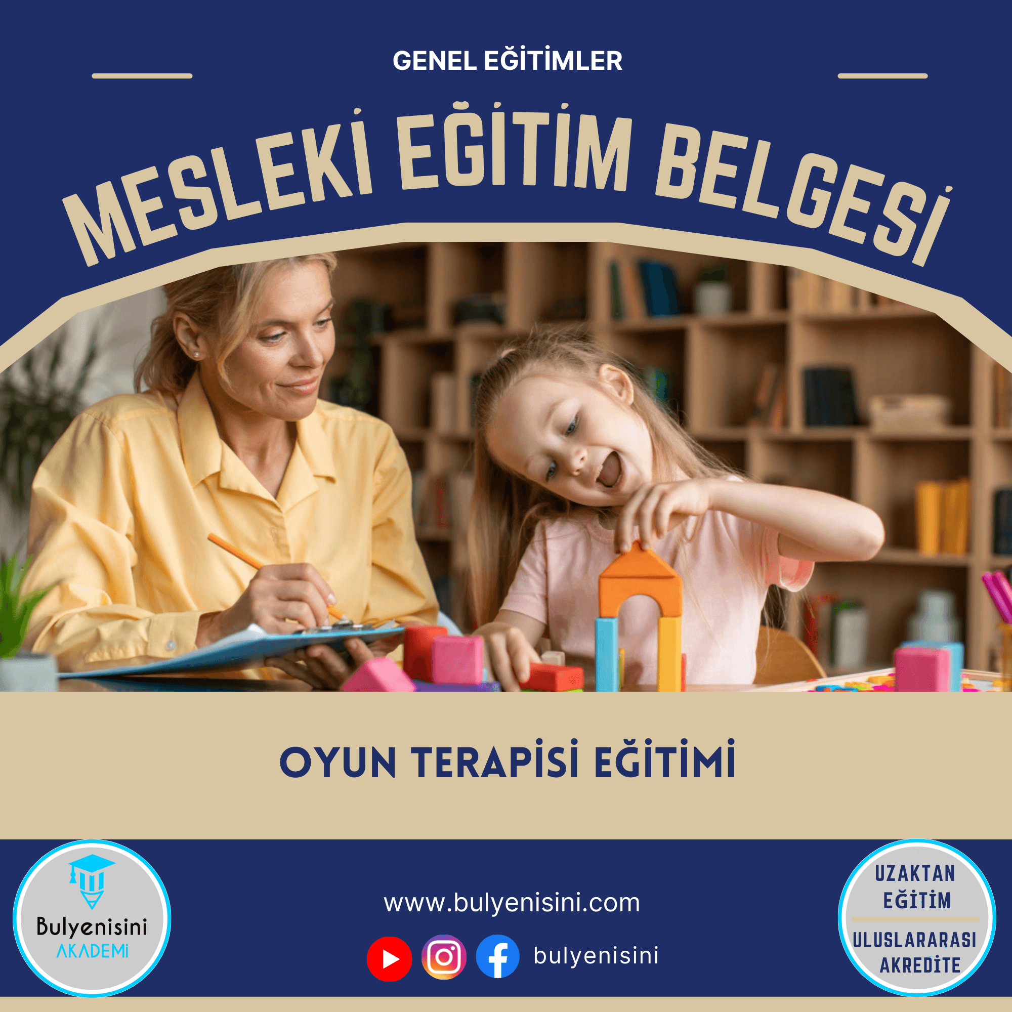 120 Saatlik Oyun Terapisi Eğitimi