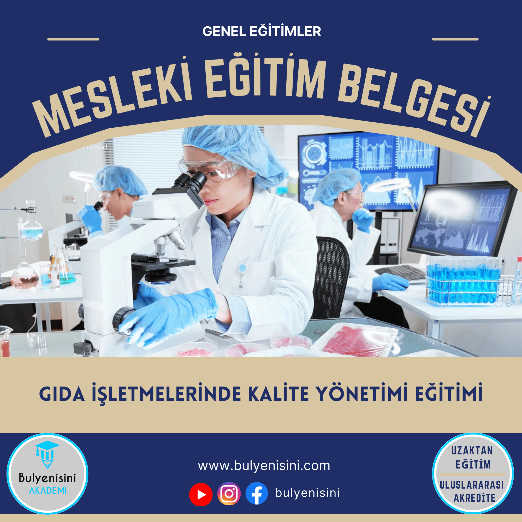 GIDA İŞLETMELERİNDE KALİTE YÖNETİM EĞİTİMİ