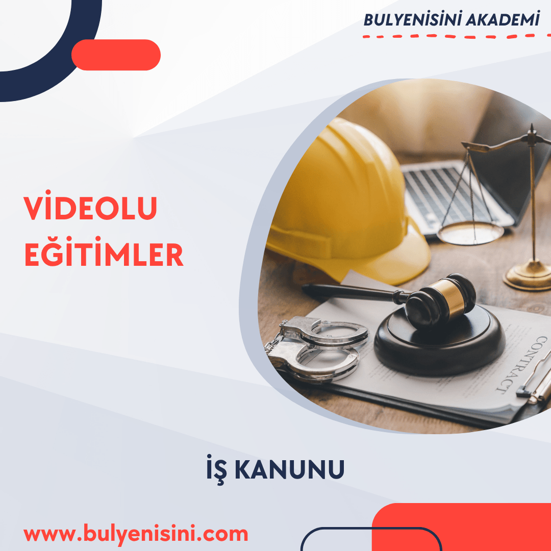 İŞ KANUNU 45 SAAT