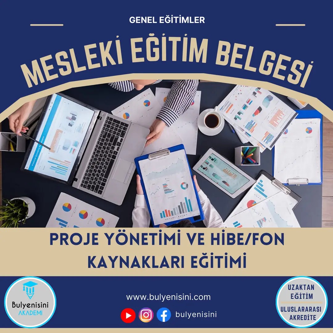 Proje Yönetimi Ve Fon Eğitimi 120 Saat