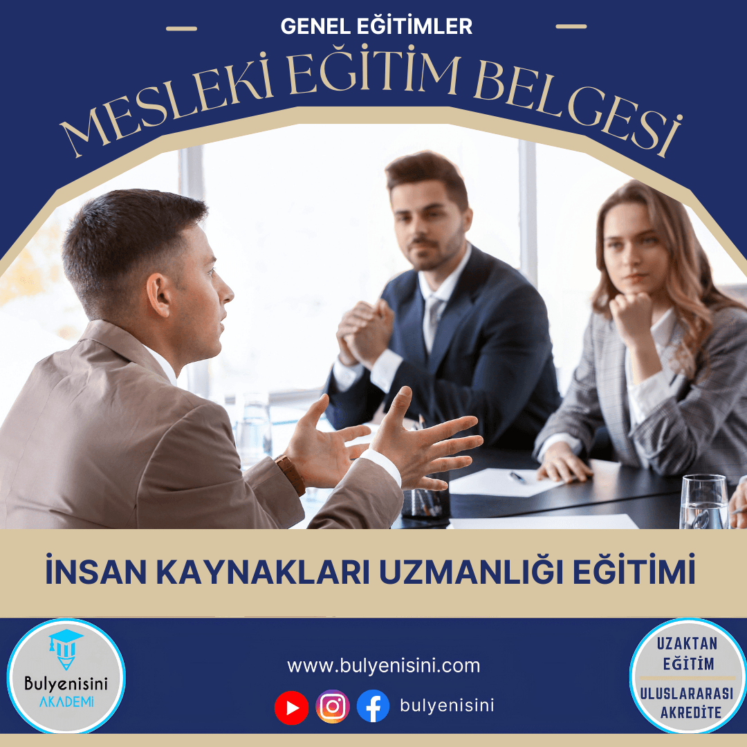 İNSAN KAYNAKLARI UZMANLIĞI EĞİTİMİ