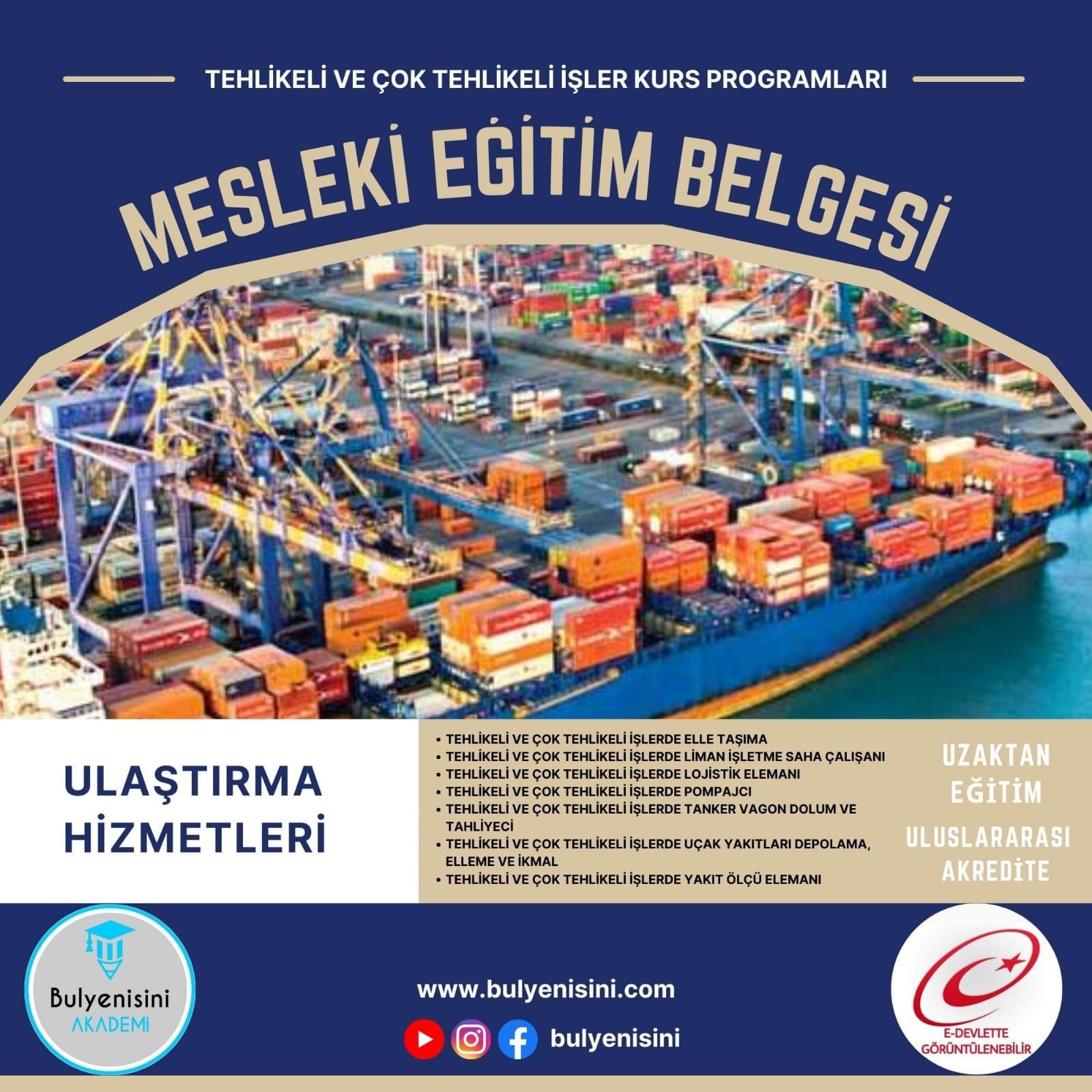 Tehlikeli Ve Çok Tehlikeli İşlerde Liman İşletme Saha Çalışanı Eğitimi