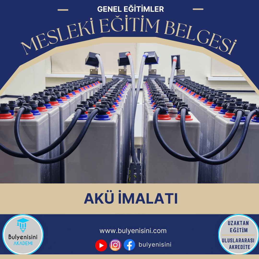 40 Saatlik Tehlikeli Ve Çok Tehlikeli İşlerde Akü İmalatı
