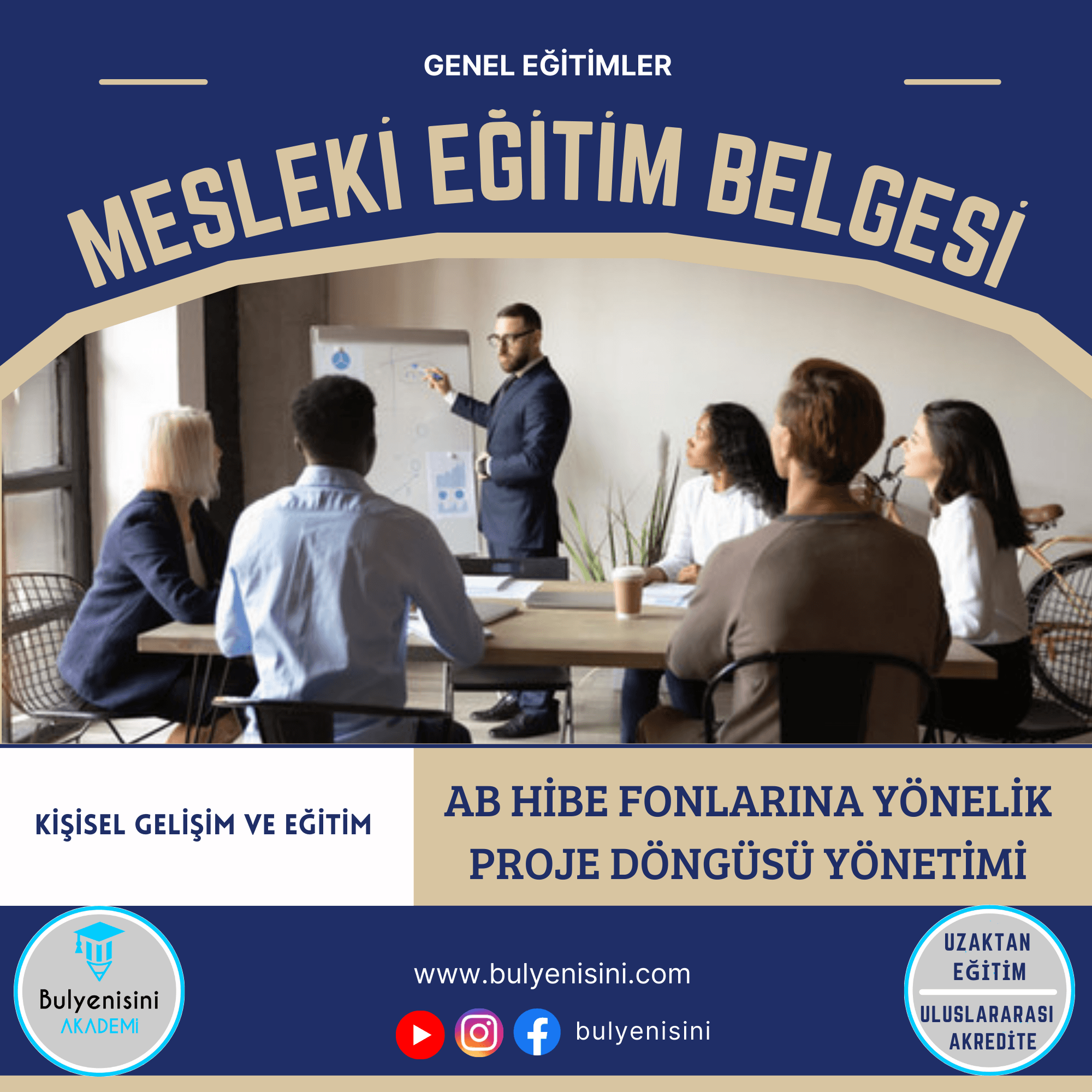 Ab Hibe Fonlarına Yönelik Proje Döngüsü Yönetimi Sertifika Programı