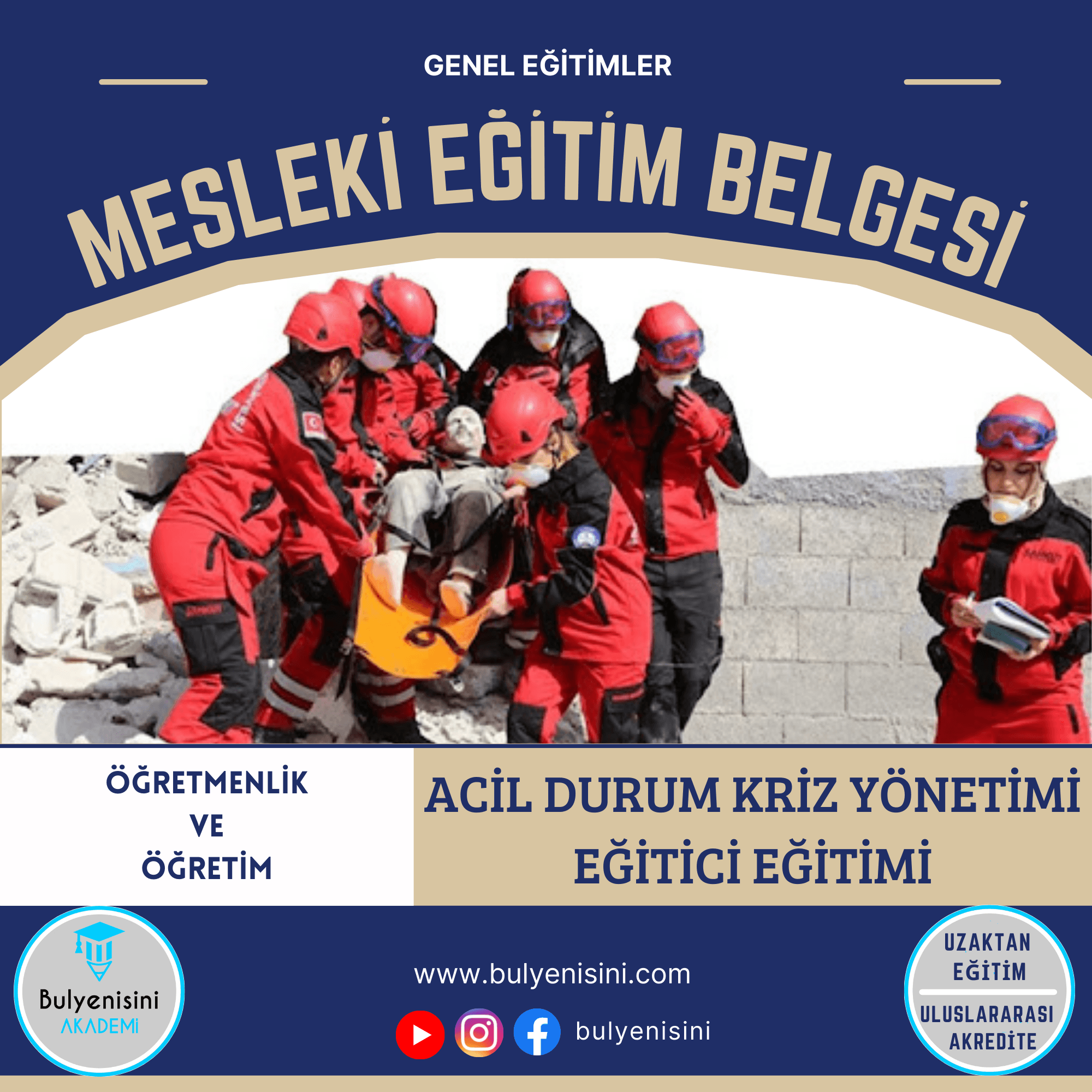 45 Saatlik Acil Durum Kriz Yönetimi Eğitici Eğitimi