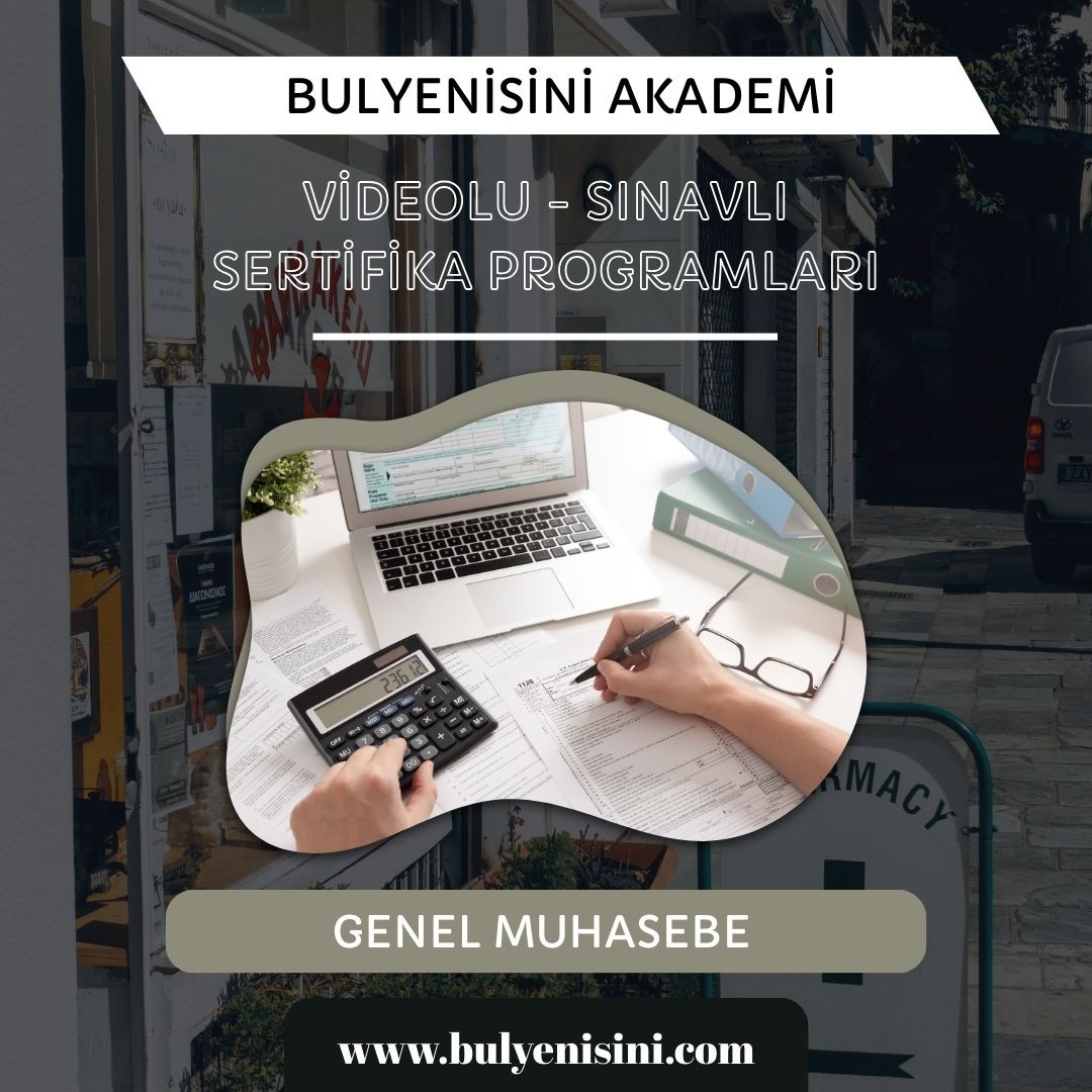 Çevrimiçi Sınavlı Genel Muhasebe