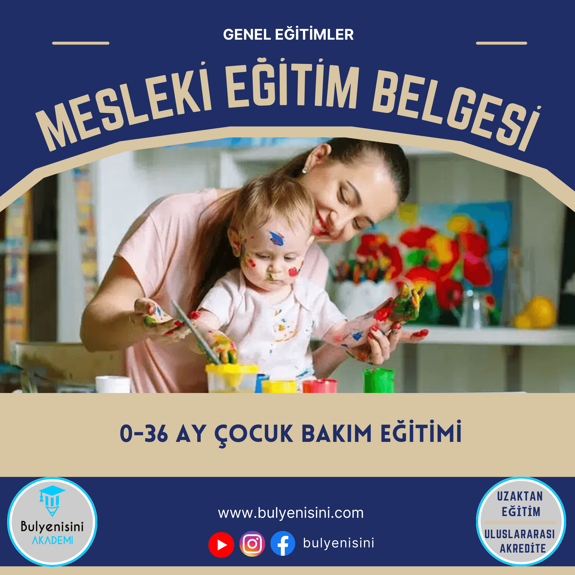 0-36 Ay Çocuk Bakım Eğitimi 120 Saat