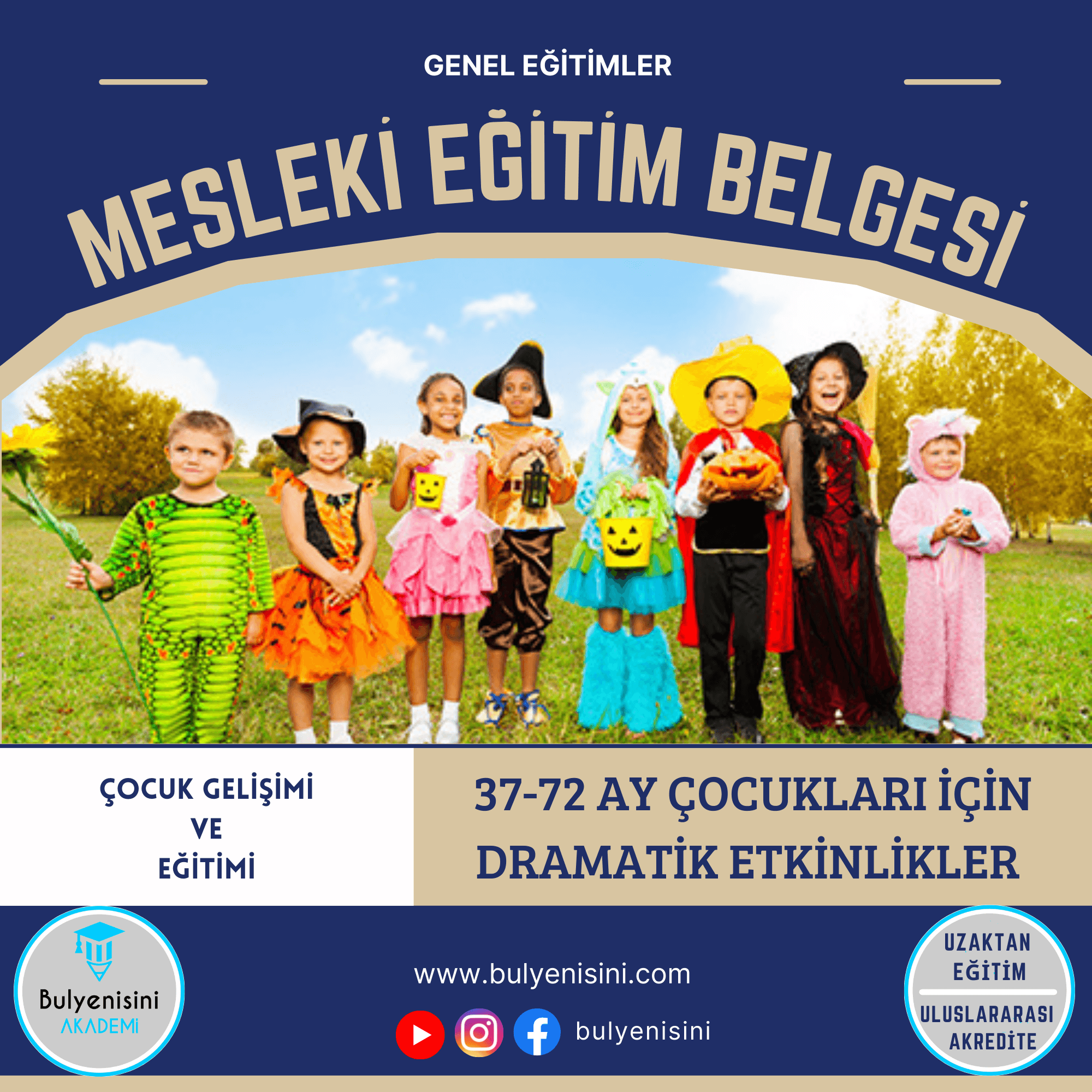 37-72 Ay Çocukları İçin Dramatik Etkinlikler Sertifika Programı